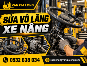 Sửa vô lăng xe nâng