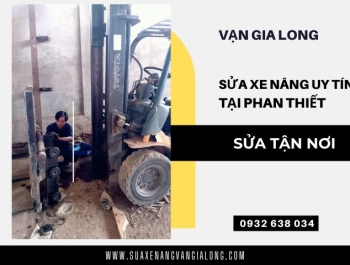 Sửa xe nâng tại Phan Thiết